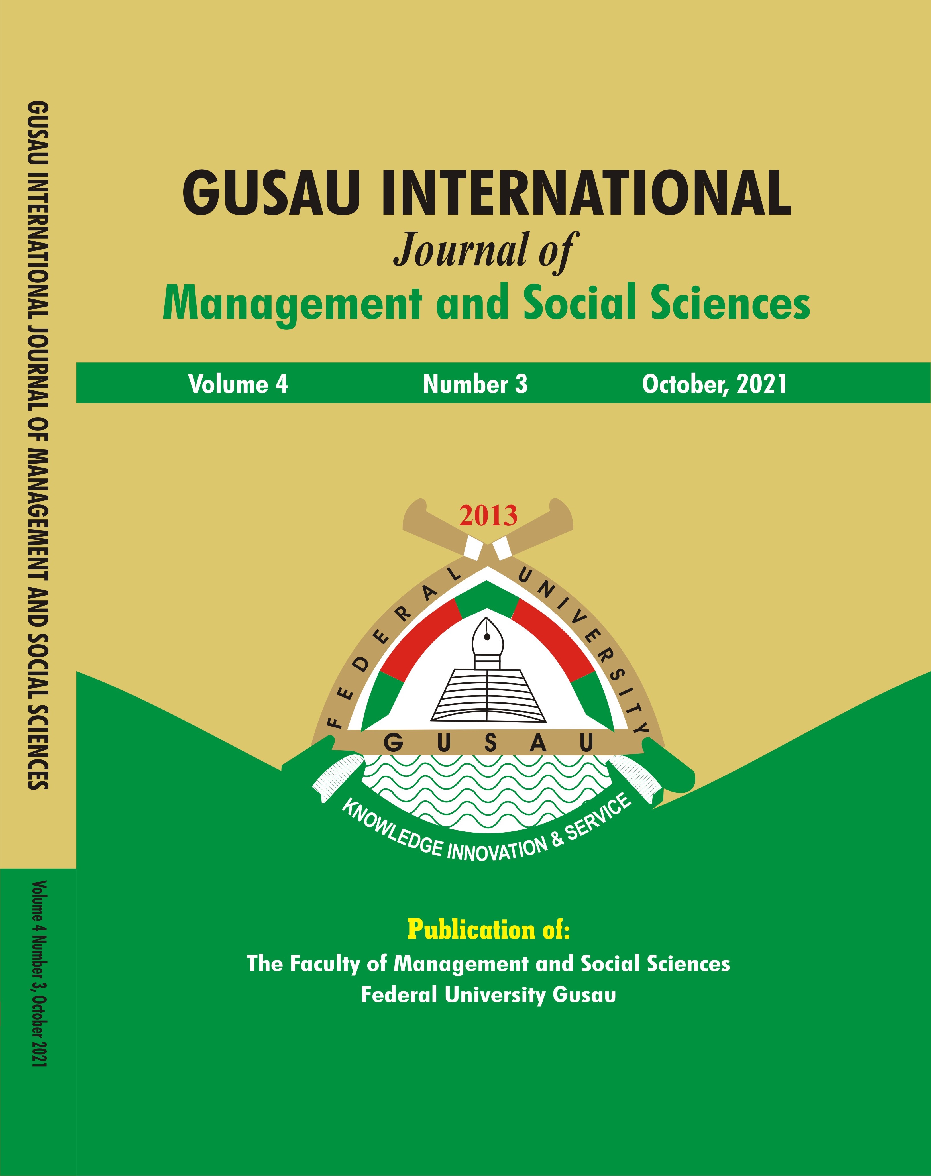 					View Vol. 4 No. 3 (2021): Gusau International Journal of Management and Social Sciences
				