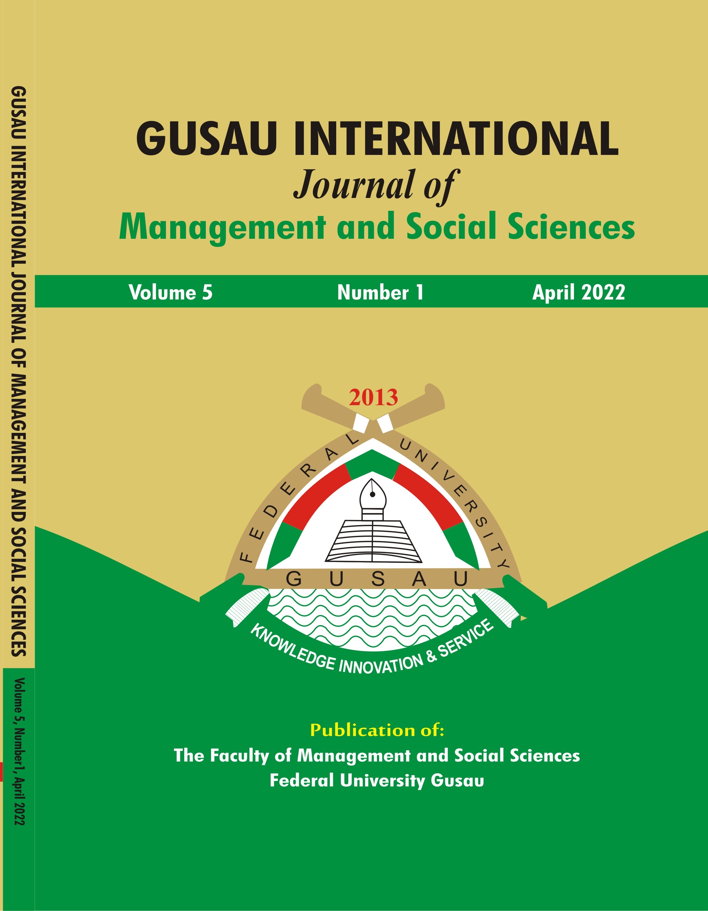 					View Vol. 5 No. 1 (2022): Gusau International Journal of Management and Social Sciences
				