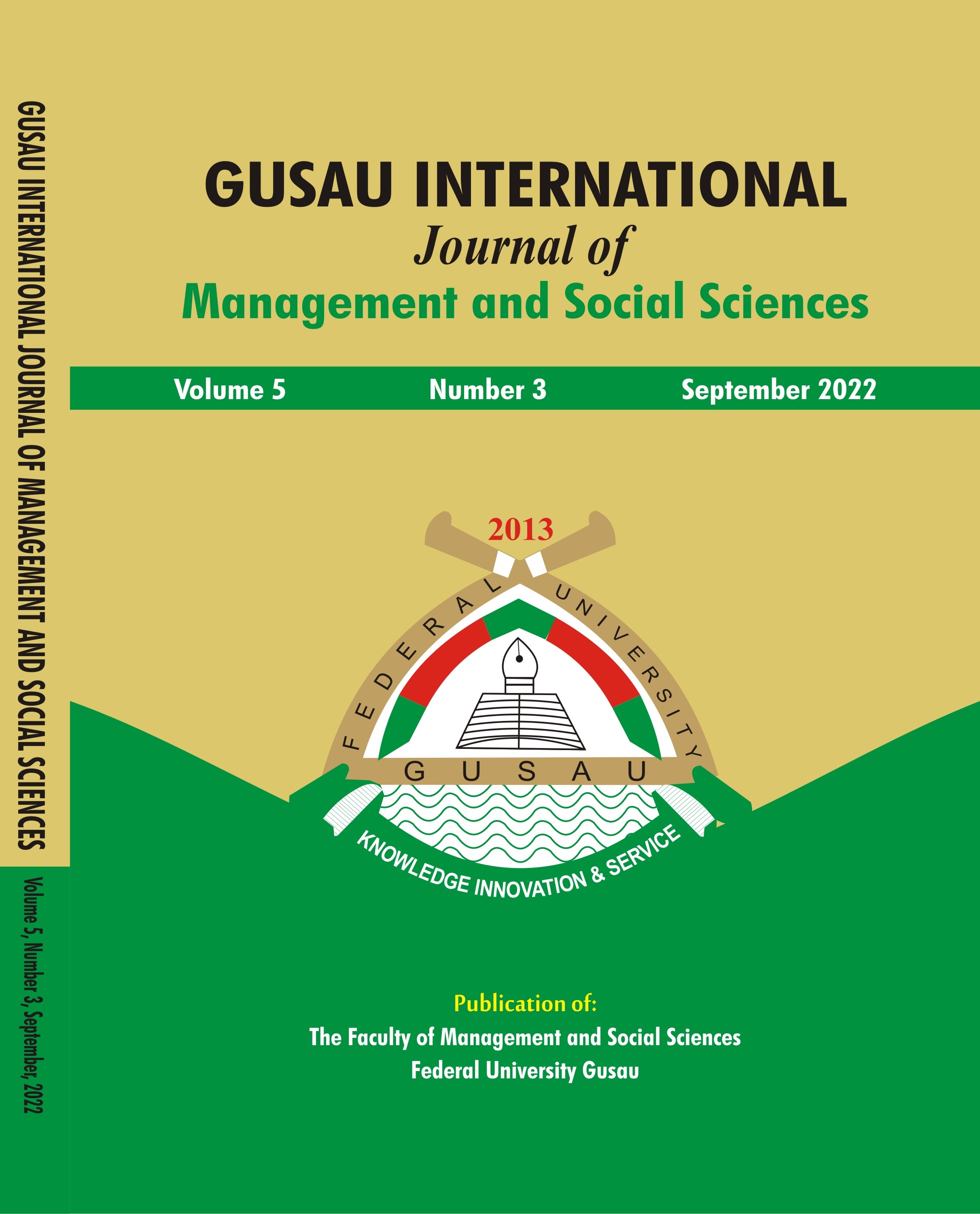 					View Vol. 5 No. 3 (2022): Gusau International Journal of Management and Social Sciences
				